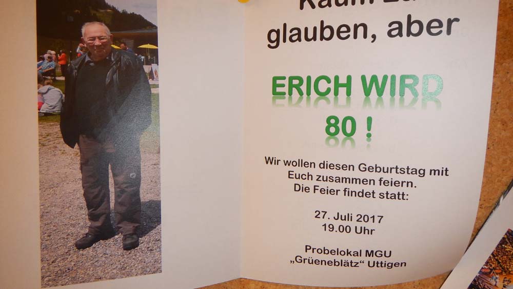 Plakat am Eingang: "Erich wird 80!"